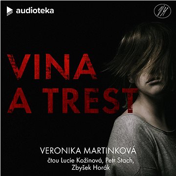

Vina a trest