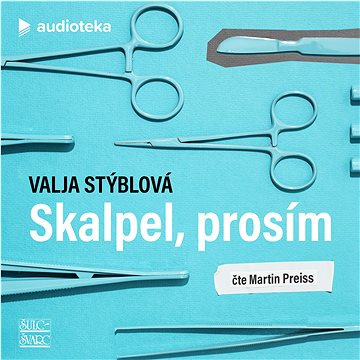 

Skalpel, prosím
