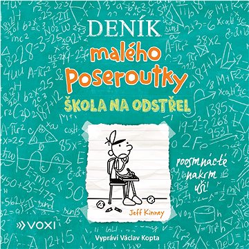 

Deník malého poseroutky 18 - Škola na odstřel