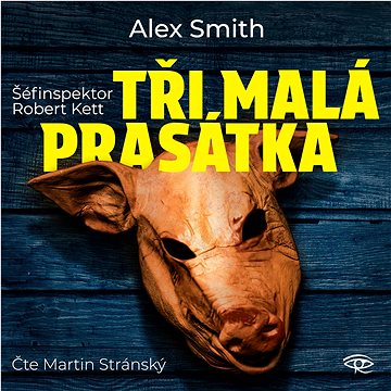 

Tři malá prasátka