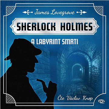 

Sherlock Holmes a Labyrint smrti