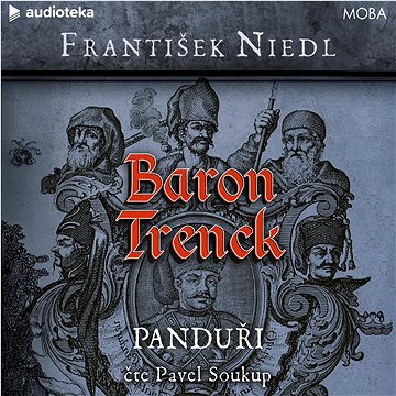 

Baron Trenck: Panduři