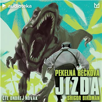 

Pekelná béčková jízda