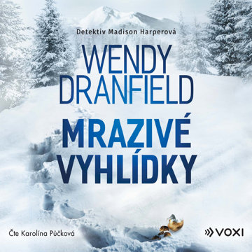 

Mrazivé vyhlídky