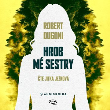 

Hrob mé sestry