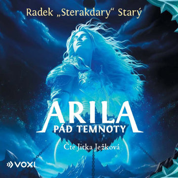 

Arila: Pád temnoty