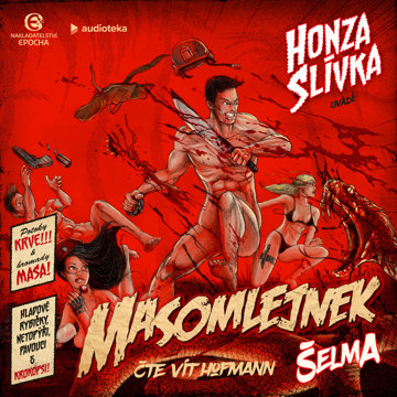 

Masomlejnek: Šelma