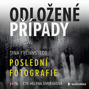 

Odložené případy: Poslední fotografie