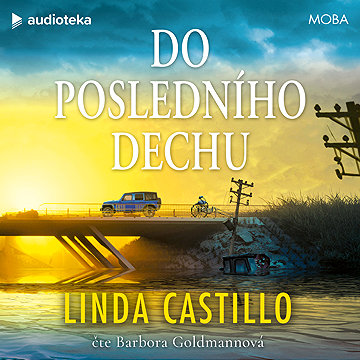 

Do posledního dechu