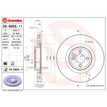 

BREMBO brzdový kotouč 09.B956.11, sada 2 ks