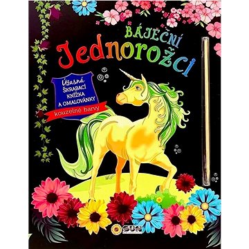 

Báječní jednorožci Úžasná škrabací knížka a omalovánky
