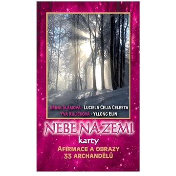 

Bhakti Nebe na Zemi (karty) - Jiřina Slámová, Yva Kuličková