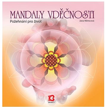 

Bhakti Mandaly vděčnosti - Jana Němcová