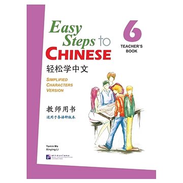 

BLCUP Easy Steps to Chinese 6 - učitelova příručka