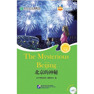 

BLCUP Friends—Chinese Graded Readers (HSK 6): The Mysterious Beijing