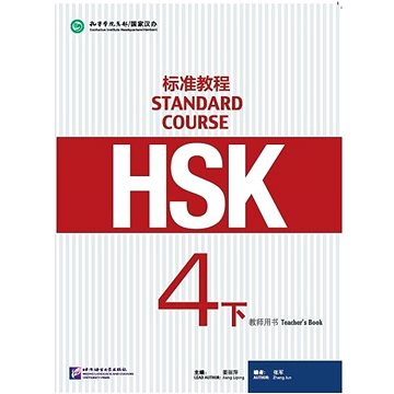 

BLCUP HSK Standard Course 4B - učitelova kniha
