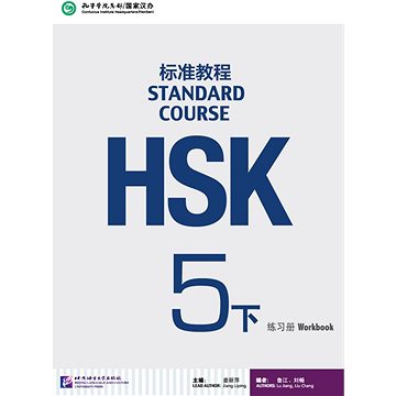 

BLCUP HSK Standard Course 5B - cvičebnice