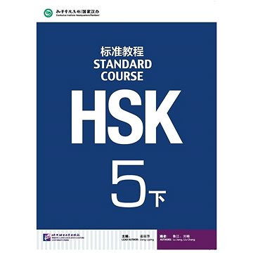 

BLCUP HSK Standard Course 5B - učebnice