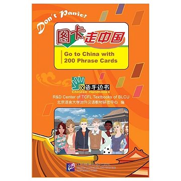 

BLCUP Chinese Handbooks: Go to China s 200 frázovými kartičkami a 1CD(MP3)