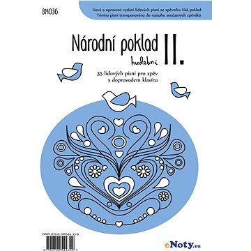 

Národní poklad hudební II. - 35 lidových písní pro zpěv a klavír