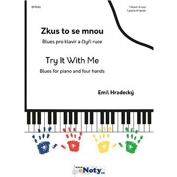 

Emil Hradecký: Zkus to se mnou - 1 klavír 4 ruce
