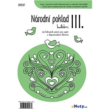 

Národní poklad hudební III. - 35 lidových písní pro zpěv a klavír