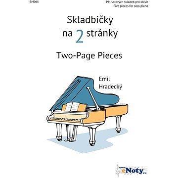 

Emil Hradecký: Skladbičky na 2 stránky