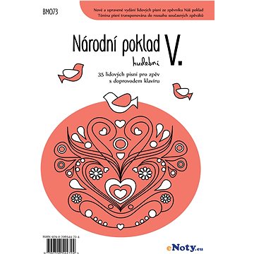 

Národní poklad hudební V. - 35 lidových písní pro zpěv a klavír