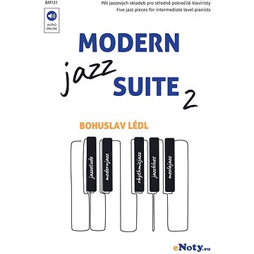 

Modern Jazz Suite 2 + Audio Online / pět jazzových skladeb pro sólo klavír