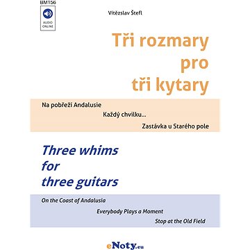 

Štefl: Tři rozmary pro tři kytary