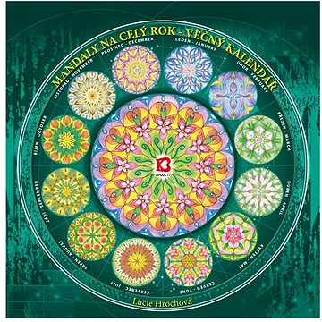 Bhakti Mandaly na celý rok, věčný, nástěnný kalendář Lucie Hrochová