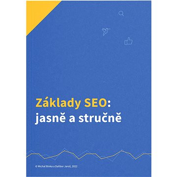 

Základy SEO: Jasně a stručně