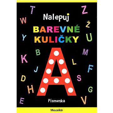 

Nalepuj barevné kuličky - Písmenka