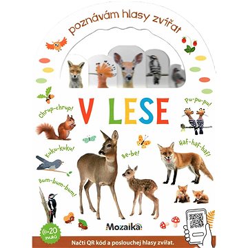 

Poznávám hlasy zvířat - V lese
