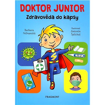 

Doktor junior Zdravověda do kapsy