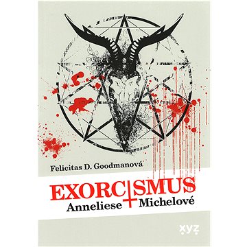 

Exorcismus Anneliese Michelové