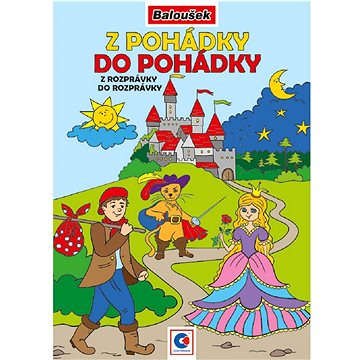 

Baloušek Tisk Omalovánka A5 - Z Pohádky do pohádky