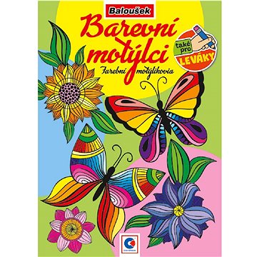 

Baloušek Tisk Omalovánka A5 - Barevní motýlci