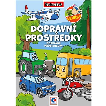 

Baloušek Tisk Omalovánka A5 - Dopravní prostředky