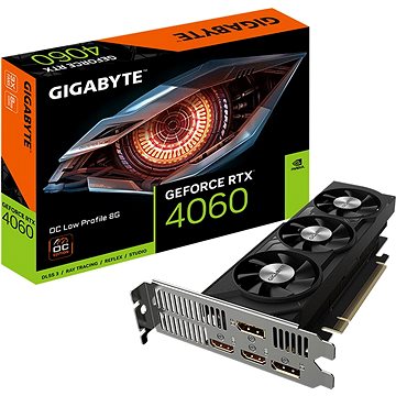 

GIGABYTE GeForce RTX 4060 OC Low Profile 8G