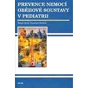 Prevence nemocí oběhové soustavy v prediatrii - Elektronická kniha