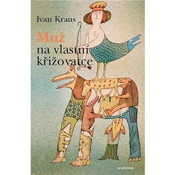 

Muž na vlastní křižovatce
