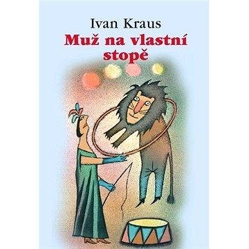 

Muž na vlastní stopě