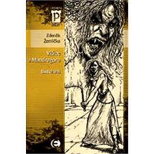 

Vlčice a mandragora - část druhá