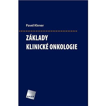 

Základy klinické onkologie