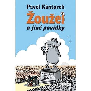 

Žoužel a jiné povídky
