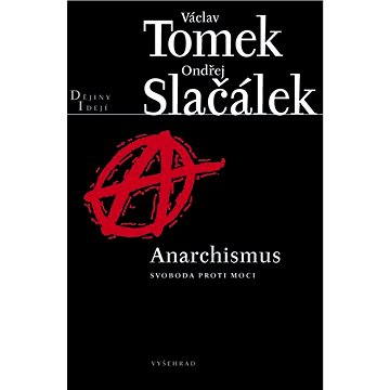 

Anarchismus