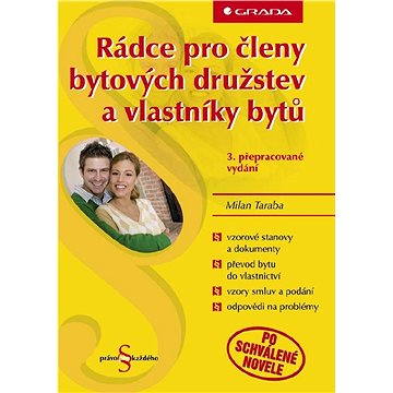 

Rádce pro členy bytových družstev a vlastníky bytů
