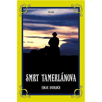 

Smrt Tamerlánova
