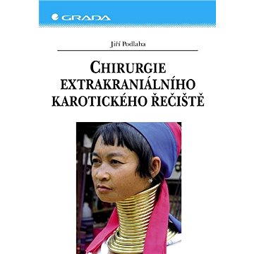 

Chirurgie extrakraniálního karotického řečiště